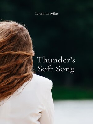 cover image of Thunder's Soft Song